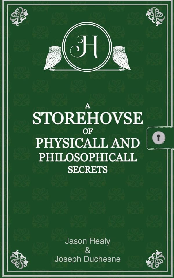 A storehouse of physical and philosophical secrets (English Version)